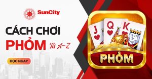 phỏm online Suncity